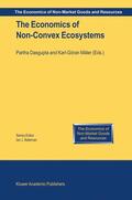Dasgupta / Mäler |  The Economics of Non-Convex Ecosystems | Buch |  Sack Fachmedien