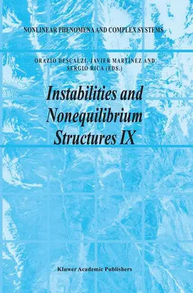 Descalzi / Rica / Martínez |  Instabilities and Nonequilibrium Structures IX | Buch |  Sack Fachmedien