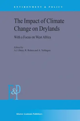 Dietz / Verhagen / Ruben |  The Impact of Climate Change on Drylands | Buch |  Sack Fachmedien