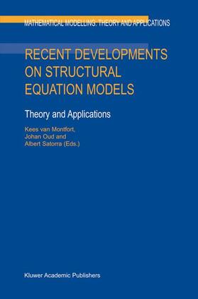 Montfort / Oud / Satorra |  Recent Developments on Structural Equation Models | Buch |  Sack Fachmedien
