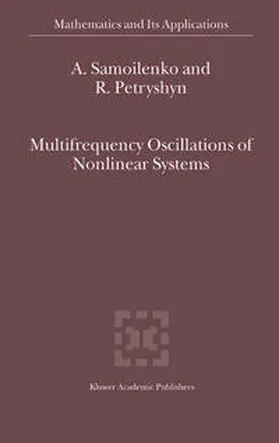 Samoilenko / Petryshyn |  Multifrequency Oscillations of Nonlinear Systems | eBook | Sack Fachmedien