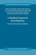 Clark / Cox / Curtiss |  A Modern Course in Aeroelasticity | Buch |  Sack Fachmedien
