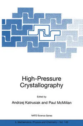 Katrusiak / McMillan | High-Pressure Crystallography | E-Book | sack.de