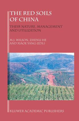 Wilson | The Red Soils of China | Buch | 978-1-4020-2137-4 | sack.de