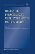 Karat / Blom |  Designing Personalized User Experiences in Ecommerce | Buch |  Sack Fachmedien