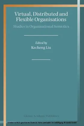 Liu | Virtual, Distributed and Flexible Organisations | E-Book | www.sack.de