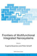 Buzaneva / Scharff |  Frontiers of Multifunctional Integrated Nanosystems | Buch |  Sack Fachmedien