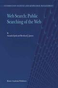 Spink / Jansen |  Web Search: Public Searching of the Web | eBook | Sack Fachmedien