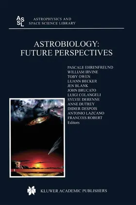 Ehrenfreund / Irvine / Despois |  Astrobiology: Future Perspectives | eBook | Sack Fachmedien