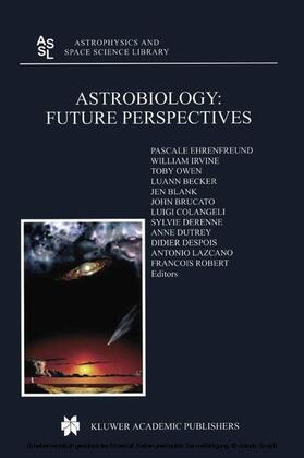 Ehrenfreund / Irvine / Owen | Astrobiology: Future Perspectives | E-Book | sack.de