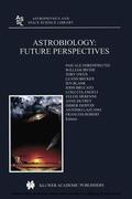 Ehrenfreund / Irvine / Owen |  Astrobiology: Future Perspectives | eBook | Sack Fachmedien