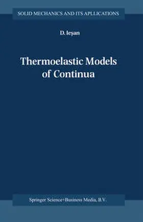 Iesan | Thermoelastic Models of Continua | E-Book | www.sack.de
