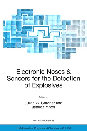 Gardner / Yinon | Electronic Noses & Sensors for the Detection of Explosives | E-Book | sack.de