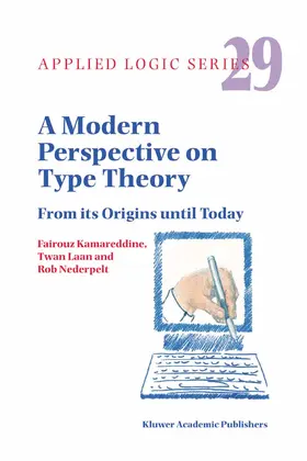 Kamareddine / Laan / Nederpelt |  A Modern Perspective on Type Theory | eBook | Sack Fachmedien