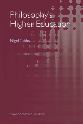 Tubbs | Philosophy's Higher Education | E-Book | sack.de
