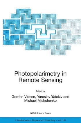 Videen / Yatskiv / Mishchenko |  Photopolarimetry in Remote Sensing | Buch |  Sack Fachmedien