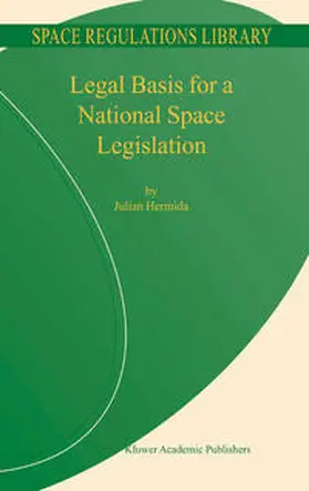 Hermida | Legal Basis for a National Space Legislation | E-Book | sack.de