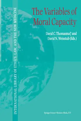 Thomasma / Weisstub | The Variables of Moral Capacity | E-Book | www.sack.de
