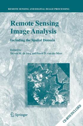 de Jong / van der Meer |  Remote Sensing Image Analysis: Including the Spatial Domain | Buch |  Sack Fachmedien
