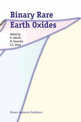 Adachi / Imanaka / Kang | Binary Rare Earth Oxides | E-Book | www.sack.de
