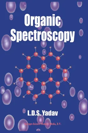 Yadav |  Organic Spectroscopy | Buch |  Sack Fachmedien