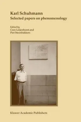 Schuhmann / Leijenhorst / Steenbakkers |  Karl Schuhmann, Selected papers on phenomenology | eBook | Sack Fachmedien