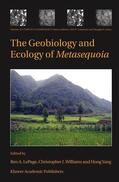 LePage / Williams / Yang |  The Geobiology and Ecology of Metasequoia | Buch |  Sack Fachmedien