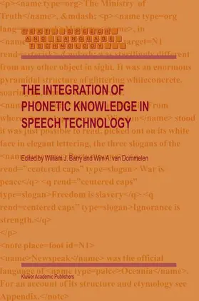Barry / Dommelen |  The Integration of Phonetic Knowledge in Speech Technology | Buch |  Sack Fachmedien