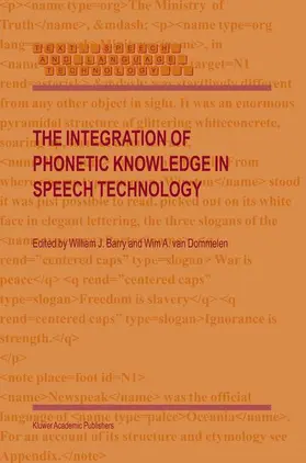 Barry / Dommelen |  The Integration of Phonetic Knowledge in Speech Technology | Buch |  Sack Fachmedien