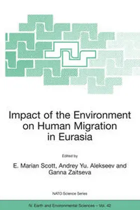 Scott / Zaitseva / Alekseev |  Impact of the Environment on Human Migration in Eurasia | Buch |  Sack Fachmedien