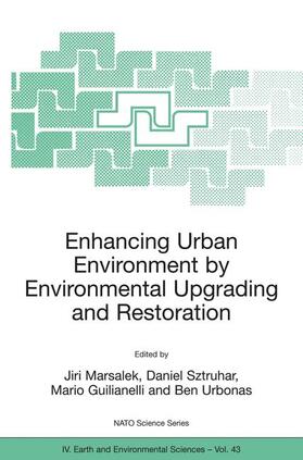 Sztruhar / Giulianelli / Urbonas |  Enhancing Urban Environment by Environmental Upgrading and Restoration | Buch |  Sack Fachmedien
