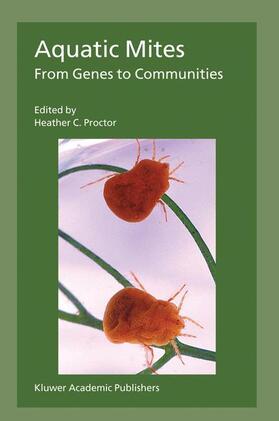 Proctor | Aquatic Mites from Genes to Communities | Buch | 978-1-4020-2703-1 | sack.de