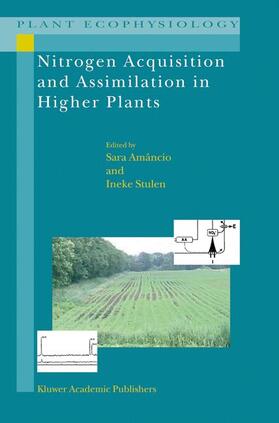 Stulen / Amancio |  Nitrogen Acquisition and Assimilation in Higher Plants | Buch |  Sack Fachmedien