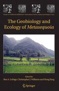 LePage / Williams / Yang |  The Geobiology and Ecology of Metasequoia | eBook | Sack Fachmedien