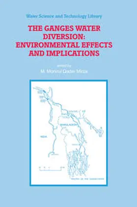Mirza | The Ganges Water Diversion: Environmental Effects and Implications | E-Book | www.sack.de