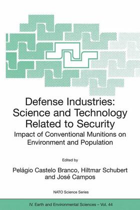 Castelo Branco / Schubert / Campos | Defense Industries | Buch | 978-1-4020-2793-2 | sack.de