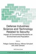 Castelo Branco / Schubert / Campos |  Defense Industries | Buch |  Sack Fachmedien