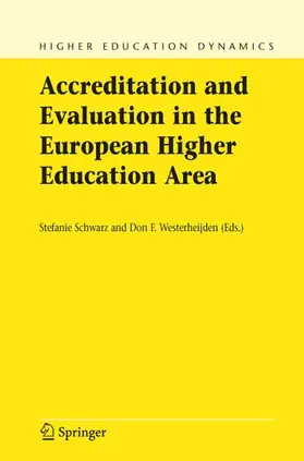 Schwarz / Westerheijden |  Accreditation and Evaluation in the European Higher Education Area | eBook | Sack Fachmedien