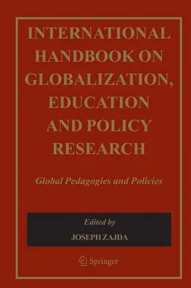 Zajda |  International Handbook on Globalisation, Education and Policy Research | Buch |  Sack Fachmedien
