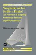 Dalla Zuanna / Micheli |  Strong family and low fertility:a paradox? | eBook | Sack Fachmedien