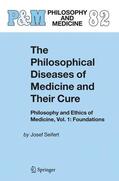 Seifert |  The Philosophical Diseases of Medicine and their Cure | Buch |  Sack Fachmedien