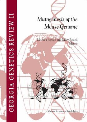 Justice / Bedell | Mutagenesis of the Mouse Genome | Buch | 978-1-4020-2875-5 | sack.de