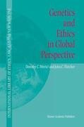 Fletcher / Wertz |  Genetics and Ethics in Global Perspective | Buch |  Sack Fachmedien