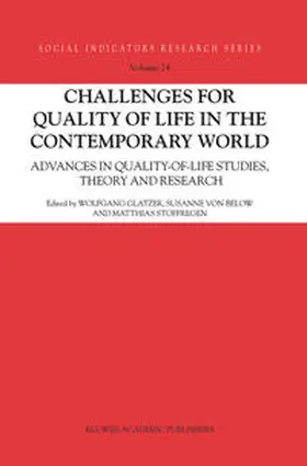 Glatzer / Below / Stoffregen |  Challenges for Quality of Life in the Contemporary World | eBook | Sack Fachmedien