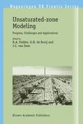 Feddes / Dam / Rooij |  Unsaturated-zone Modeling | Buch |  Sack Fachmedien