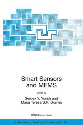 Gomes / Yurish | Smart Sensors and MEMS | Buch | 978-1-4020-2928-8 | sack.de