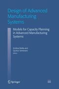 Matta / Semeraro |  Design of Advanced Manufacturing Systems | eBook | Sack Fachmedien
