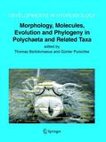 Purschke / Universität Osnabrück / Universität Osnabrück FB Biologie / Chemie |  Morphology, Molecules, Evolution and Phylogeny in Polychaeta and Related Taxa | Buch |  Sack Fachmedien