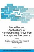 Idzikowski / Švec / Miglierini |  Properties and Applications of Nanocrystalline Alloys from Amorphous Precursors | eBook | Sack Fachmedien