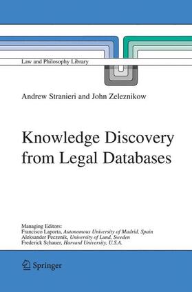 Zeleznikow / Stranieri | Knowledge Discovery from Legal Databases | Buch | 978-1-4020-3036-9 | sack.de
